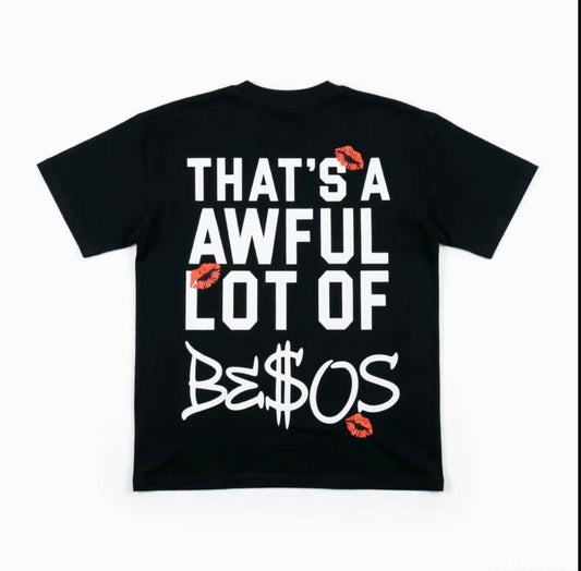 AWFUL LOTTA BESOS SHIRT (Black)